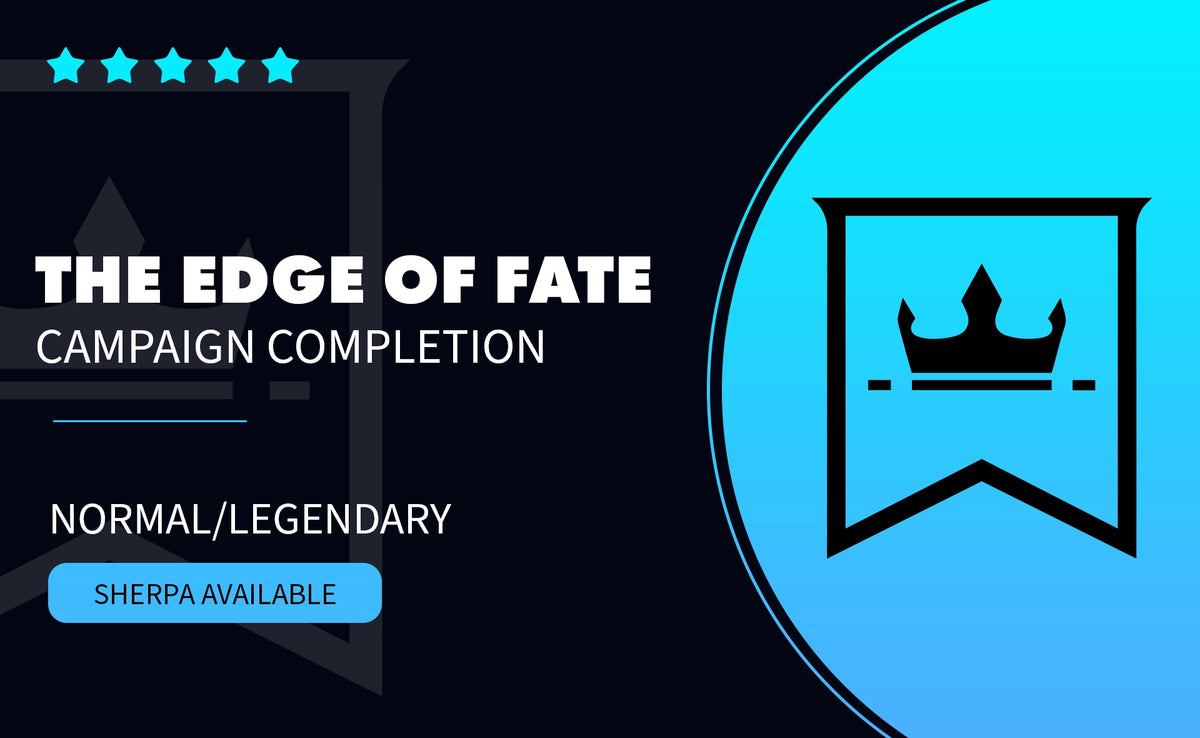 THE EDGE OF FATE CAMPAIGN