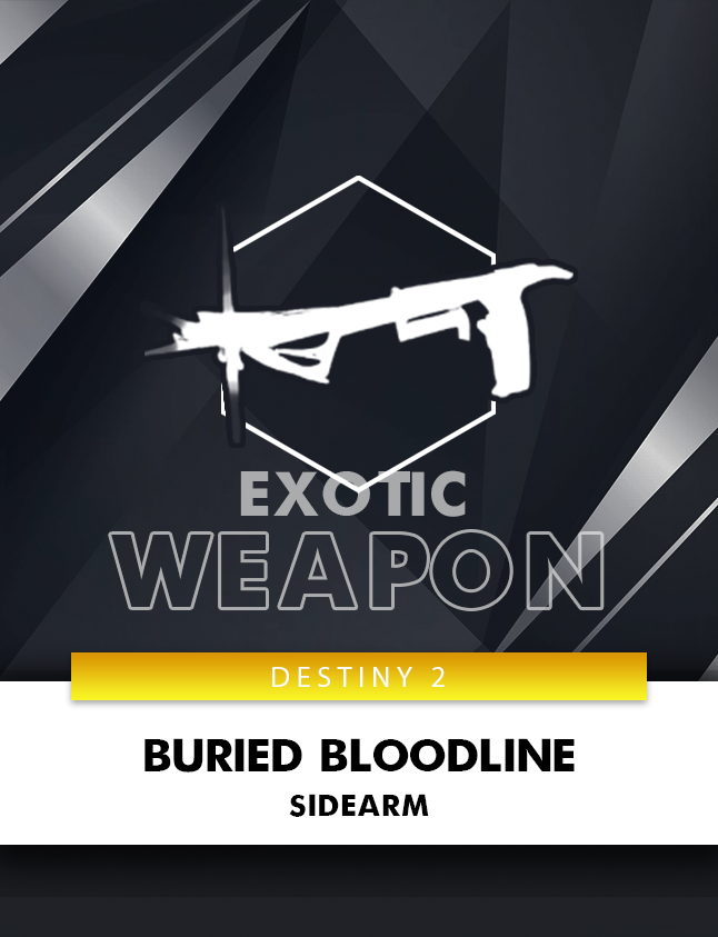 BURIED BLOODLINE