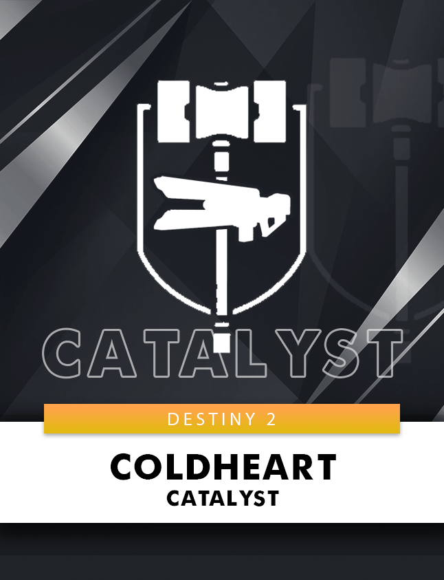 D2 Coldheart Exotic Catalyst PlayerBoost