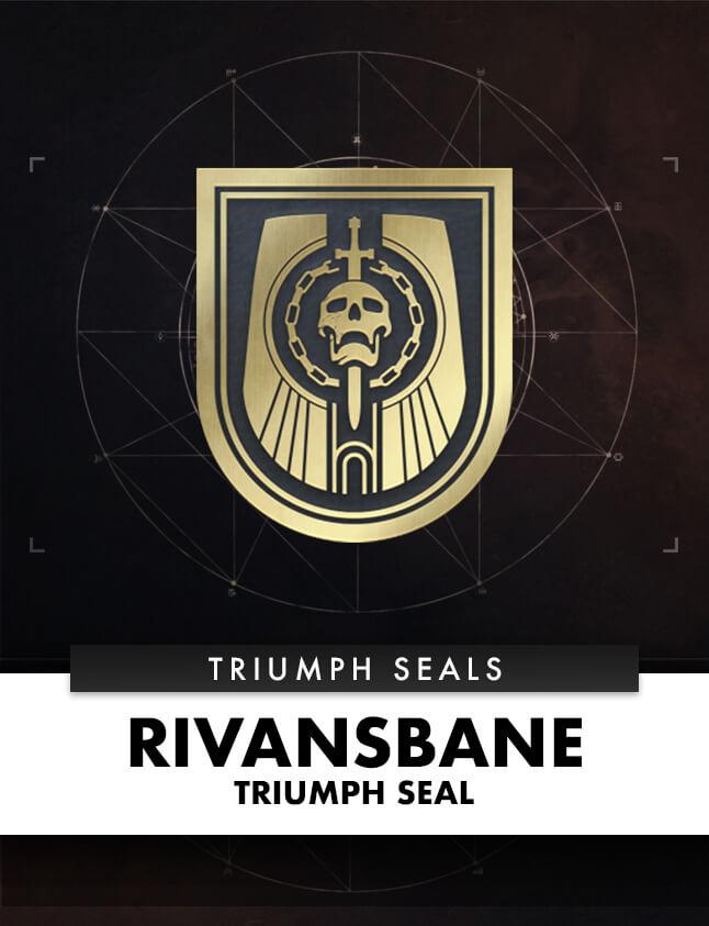 RIVANSBANE TRIUMPH SEAL - PlayerBoost