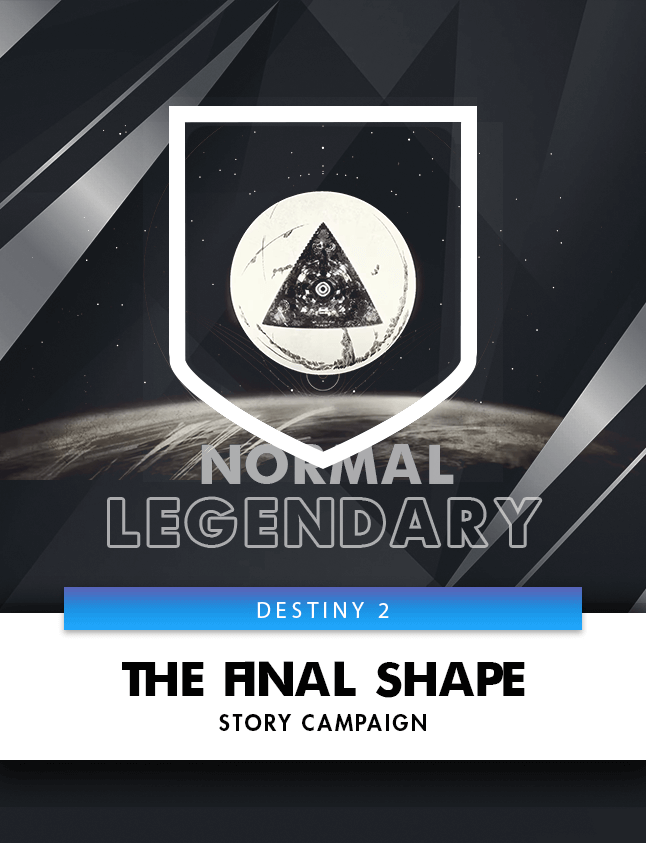 THE FINAL SHAPE SHAPE STORY CAMPAIGN