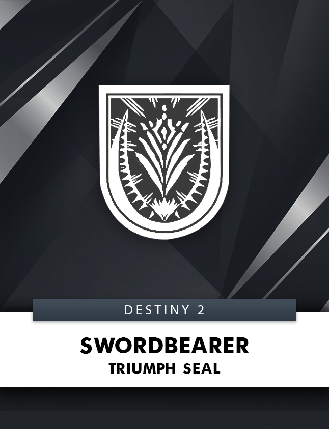 Swordbearer Seal - Crota's End Title Boost - Playerboost