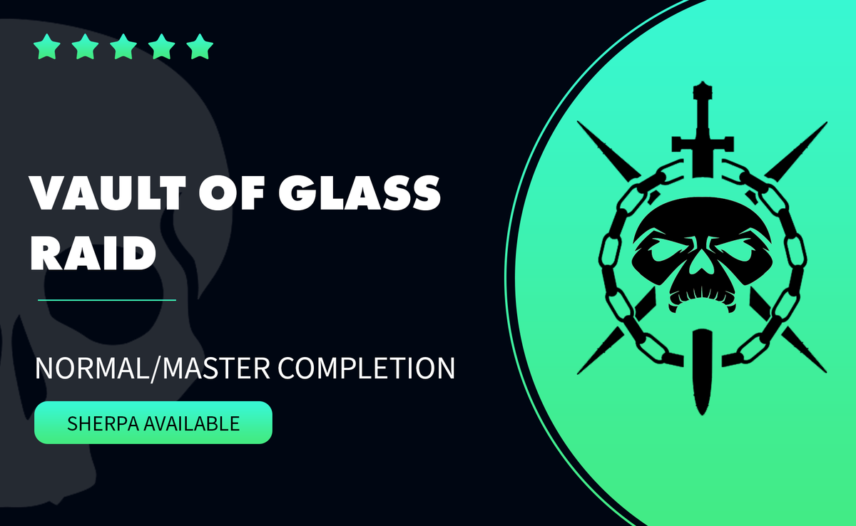 VAULT OF GLASS RAID
