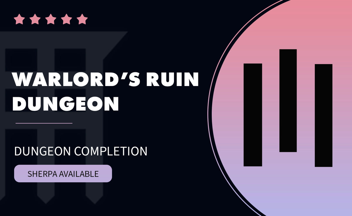 WARLORD'S RUIN DUNGEON