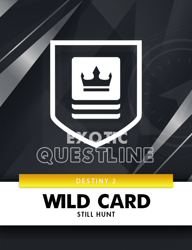 The coveted Still Hunt Exotic Sniper Rifle from Destiny 2’s Wild Card questline.