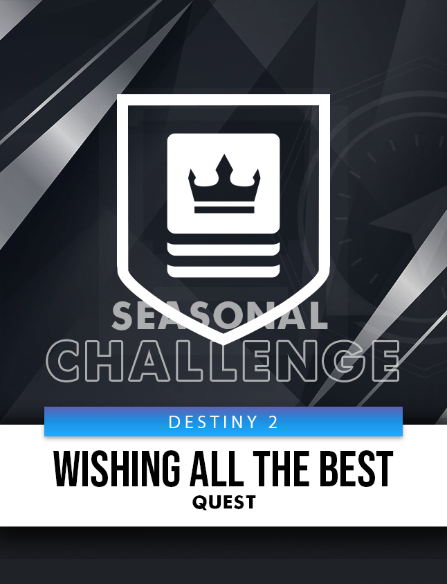 WISHING ALL THE BEST QUEST