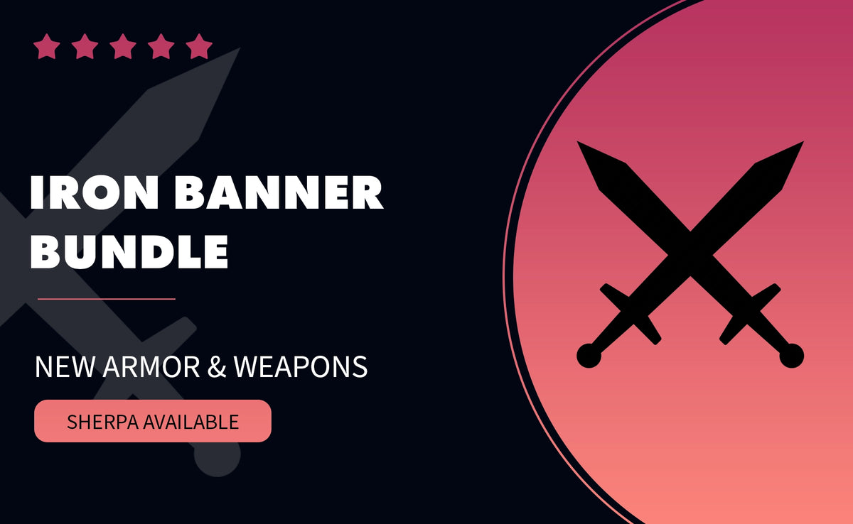 IRON BANNER BUNDLE