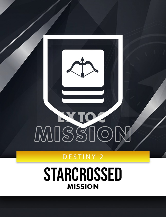 STARCROSSED MISSION