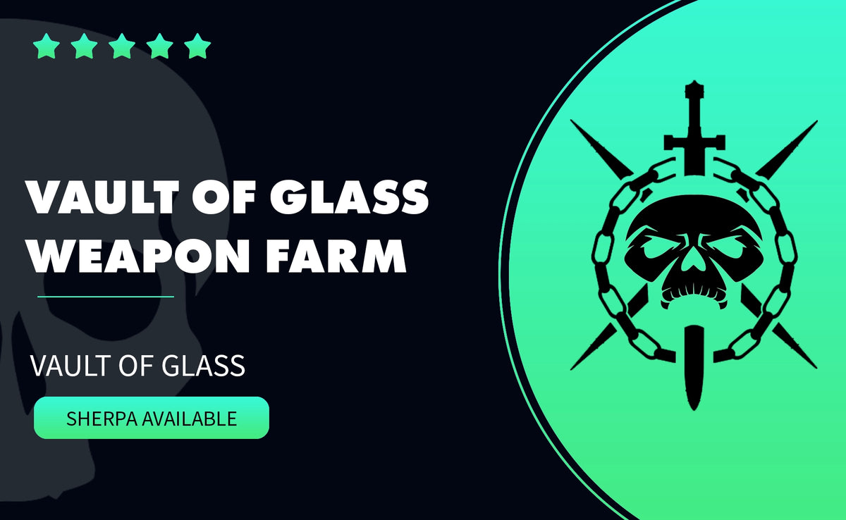 VAULT OF GLASS WEAPON FARM