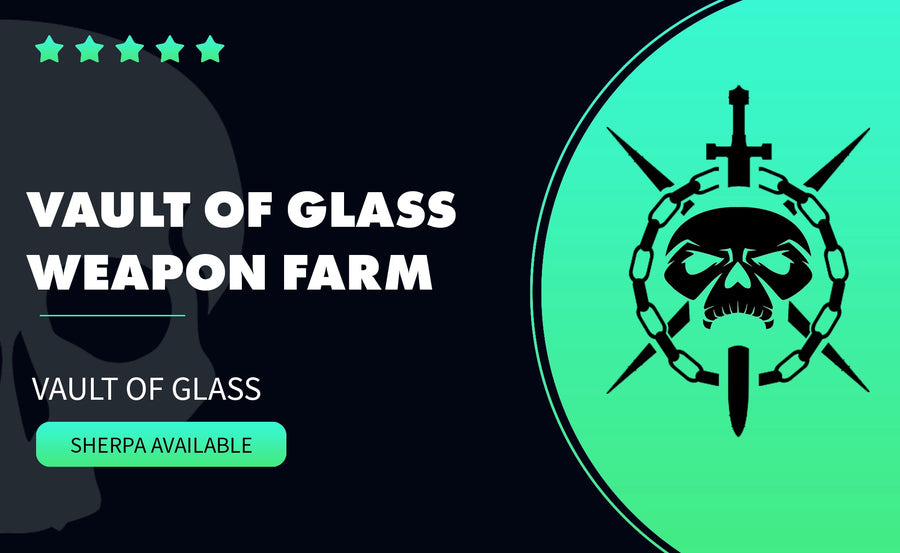 VAULT OF GLASS WEAPON FARM
