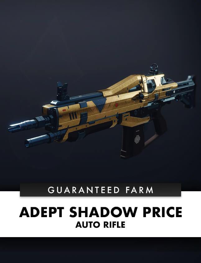 Guaranteed Adept Shadow Price - Grandmaster Nightfall
