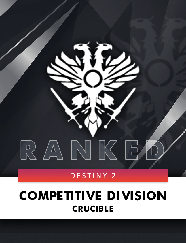 Destiny 2 Ranked PVP Boost - Competitive Division Boosting