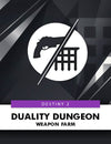 Buy Duality Dungeon Weapon Farm - PlayerBoost