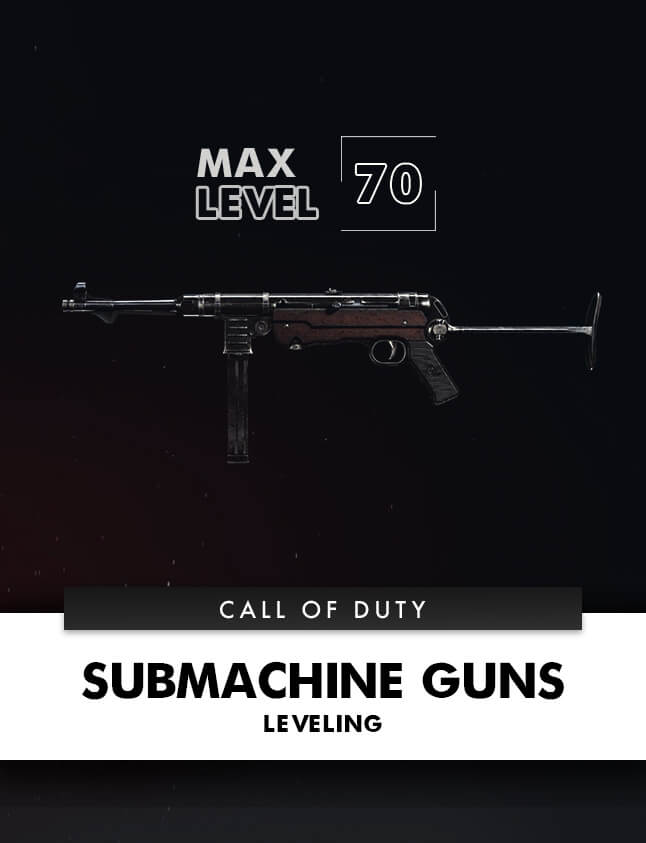 SUBMACHINE GUNS LEVELING