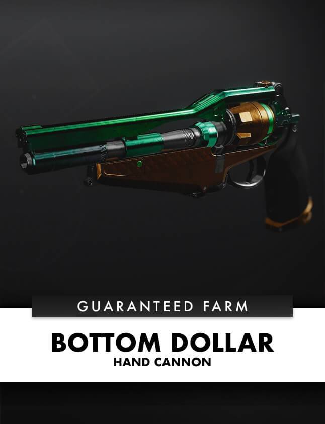 Buy Guaranteed Bottom Dollar Farm - Destiny 2 Boosting