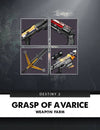 Grasp of Avarice Legendary Weapon Farm Boost - PlayerBoost